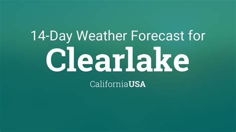 accuweather clearlake ca|15 day weather clear lake ca.